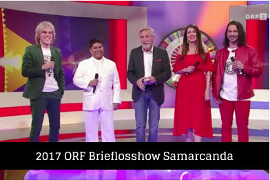2017 ORF Brieflosshow Samarcanda